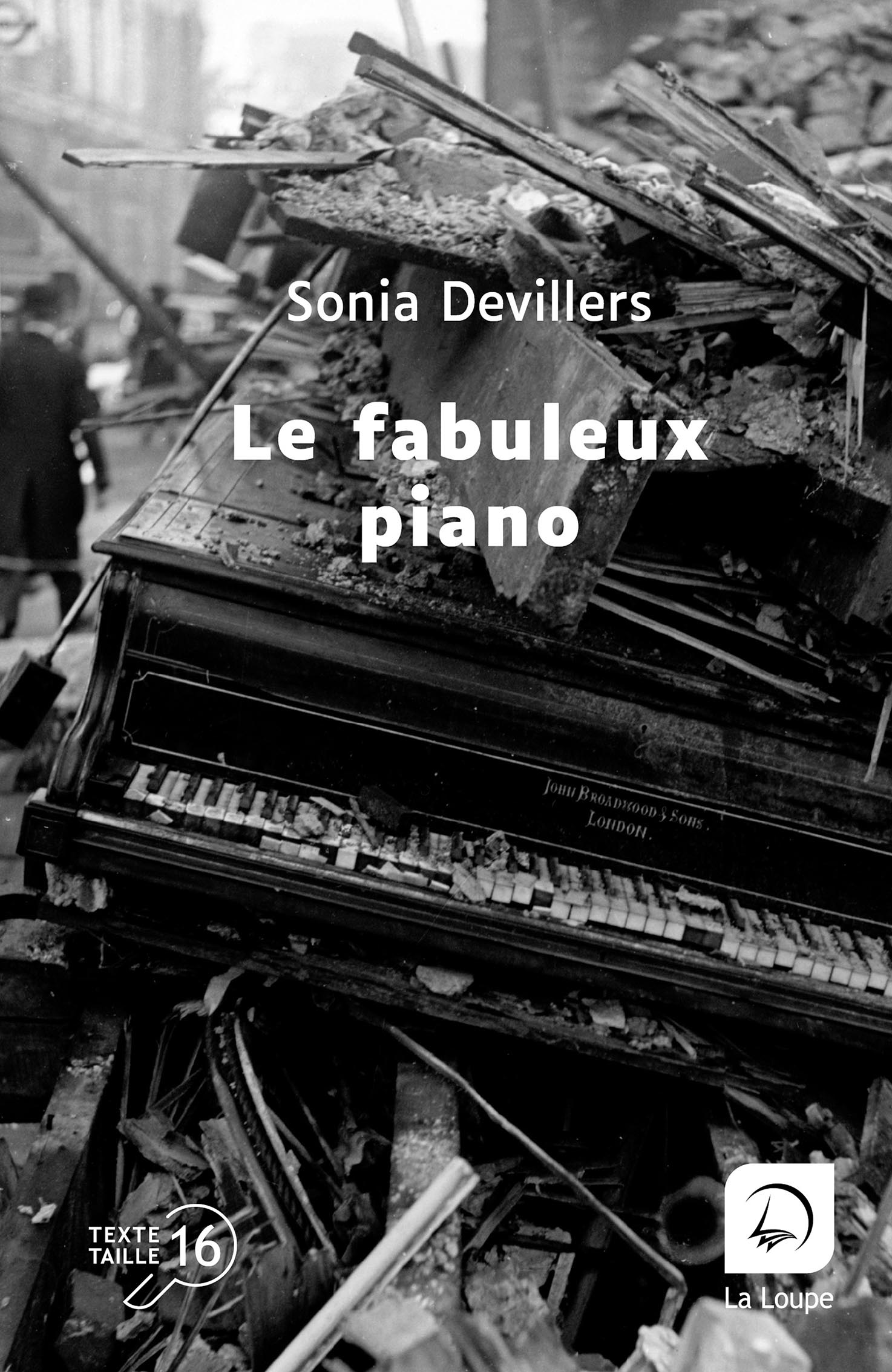 Couverture du livre « Le Fabuleux Piano » de Sonia Devillers, édition en grands caractères.